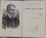 MULLER Eugène "Ambroise Paré ou le père de la chirurgie française"