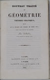 DELHORBE "NOUVEAU TRAITÉ DE GÉOMÉTRIE THÉORIE-PRATIQUE SUIVI DE LA DIVISION DES CHAMPS, DU TOISE, ETC. orné d'une infinité de planches"