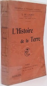 DE LAUNAY Louis "L'HISTOIRE DE LA TERRE"