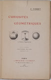 FOURREY Emile "CURIOSITÉS GÉOMÉTRIQUES -La géométrie Hugomoïdale"