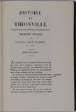 TEISSIER Guillaume-Ferdinand "HISTOIRE DE THIONVILLE" [REPRINT]