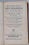 Anonyme (DEVILLE) [le Petit Bauhin] "HISTOIRE DES PLANTES DE L'EUROPE ET DES PLUS USITÉES QUI VIENNENT D'AFRIQUE & D'AMÉRIQUE..."