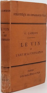 CAMBON Victor "LE VIN ET L'ART DE LA VINIFICATION"