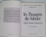 COLLECTIF [BORTIGNON Elia, LAUMESFELD Daniel, RUIZ Jean-Philippe, MEBARKI Smaïn] "LES PASSAGERS DU SOLSTICE : MÉMOIRES ET ITINÉRAIRES EN LORRAINE DU FER"