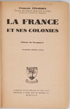 PINARDEL François "LA FRANCE ET SES COLONIES (classe de première)"