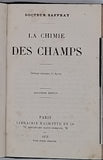 SAFFRAY Charles (Docteur) "La Physique des champs" relié à la suite "La Chimie des champs"