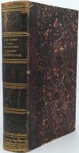 de CAUMONT Arcisse "ABÉCÉDAIRE OU RUDIMENT D'ARCHÉOLOGIE - ARCHITECTURE RELIGIEUSE"