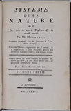 MIRABAUD Jean-Baptiste de, [HOLBACH Paul Thiry, baron d’] "SYSTÈME DE LA NATURE ou des loix du monde Physique et du monde moral"