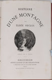 RECLUS Elisée "HISTOIRE D'UNE MONTAGNE"