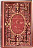 LAPRADE Victor de "LE LIVRE D'UN PÈRE"