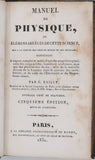 BAILLY Charles-François "Manuel de physique ou Elémens abrégés de cette science, mis à la portée des gens du monde et des étudiants"