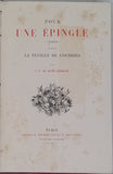 J. T. de SAINT GERMAIN [TARDIEU Jules-Romain] "POUR UNE ÉPINGLE -Légende- suivie de LA FEUILLE DE COUDRIER"