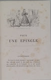 J. T. de SAINT GERMAIN [TARDIEU Jules-Romain] "POUR UNE ÉPINGLE -Légende- suivie de LA FEUILLE DE COUDRIER"