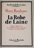 BORDEAUX Henry [Illustrations Maurice de Lambert] "LA ROBE DE LAINE"