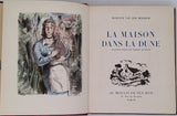 VAN DER MEERSCH Maxence [Illustrations Pierre Leconte] "LA MAISON DANS LA DUNE"