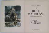 PERRET Jacques [Illustrations de Beuville] "LA BETE MAHOUSSE"