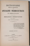 [Anonyme] "DICTIONNAIRE MÉDICAL ET THÉRAPEUTIQUE  DES SPÉCIALITÉS PHARMACEUTIQUES ET MÉDICINALES - Mémorandum du médecin-praticien pour l'emploi des spécialités"