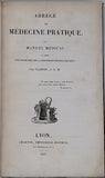 CLARION Jacques D.M. "ABRÉGÉ DE MÉDECINE PRATIQUE OU MANUEL MÉDICAL d'après les principes de la doctrine physiologique"