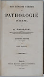 GRISOLLE Augustin "TRAITÉ ÉLÉMENTAIRE ET PRATIQUE DE PATHOLOGIE INTERNE"