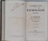 GRISOLLE Augustin "TRAITÉ ÉLÉMENTAIRE ET PRATIQUE DE PATHOLOGIE INTERNE"