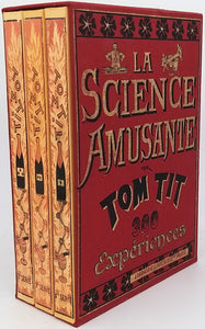 TOM TIT [Pseudonyme de Arthur GOOD], (illustrations Louis POYET) [REEDITION 1995] "LA SCIENCE AMUSANTE 300 expériences"