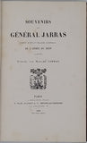 Général JARRAS "SOUVENIRS DU GÉNÉRAL JARRAS CHEF D'ETAT-MAJOR GÉNÉRAL DE L'ARMÉE DU RHIN (1870) publiés par Madame JARRAS"