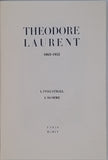 COLLECTIF [Illustrations Albert Decaris] "THEODORE LAURENT, 1863-1953, l'industriel, l'homme"