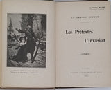 NICOT Alphonse "LA GRANDE GUERRE - LES PRÉTEXTES DE L'INVASION"