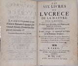 LUCRÈCE [Titus Lucretius Carus] "LES SIX LIVRES DE LUCRÈCE DE LA NATURE DES CHOSES..."