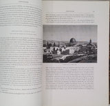 GUERIN Victor "LA TERRE SAINTE - Première partie : SON HISTOIRE, SES SOUVENIRS, SES SITES, SES MONUMENTS -Deuxième partie : LIBAN, PHENICIE, PALESTINE OCCIDENTALE ET MERIDIONALE, PETRA, SINAÏ, EGYPTE"