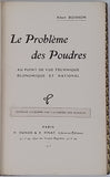 BUISSON Albert "LE PROBLÈME DES POUDRES - Au point de vue technique, économique et national"