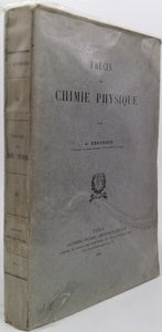 BERTHOUD Alfred "PRECIS DE CHIMIE PHYSIQUE"