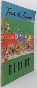 DUBOUT Albert "TOUR DE FRANCE"