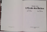 [CURIOSA] LÉVIS Georges d'après BAROCHE Ernest [Adaptation DUCA Lo], "L'École des Biches"