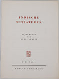 [KÜHNEL Ernst, Einführung von] "Indische Miniaturen"