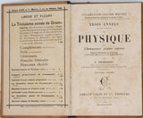 DRINCOURT Edmond "Trois années de Physique (en un volume) dans l'Enseignement primaire supérieur"