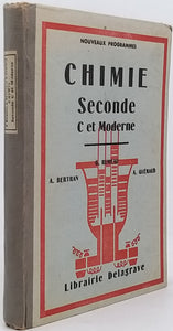 RUMEAU G., BERTRAN A., GUERAUD A. "COURS DE CHIMIE Classe de seconde (Sections C et Moderne)"