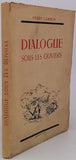 GAMBIER Pierre "Dialogues sous les Oliviers"