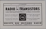 SCHREIBER Herrmann "RADIO - TV TRANSISTORS - Schémas et caractéristiques, 7e édition"