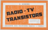 SCHREIBER Herrmann "RADIO - TV TRANSISTORS - Schémas et caractéristiques, 7e édition"