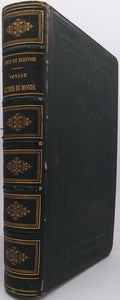 BEAUVOIR Ludovic, Comte de, "Voyage autour du monde par le Comte de Beauvoir - Australie, Java, Siam, Canton, Pekin, Yedo, San Francisco"