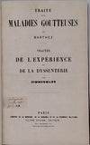 BARTHEZ Paul-Joseph "Traité des Maladies Goutteuses" relié à la suite ZIMMERMANN Johann Georg "Traités de l'Expérience et de la Dyssenterie"