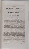 DESMARRES Louis Auguste "Traité Théorique et Pratique des Maladies des Yeux"