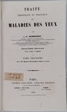 DESMARRES Louis Auguste "Traité Théorique et Pratique des Maladies des Yeux"