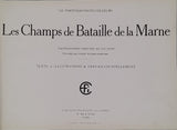 GERVAIS-COURTELLEMONT Jules [Texte et Illustrations] "Les Champs de Bataille de la Marne - Photographies directes en couleurs"