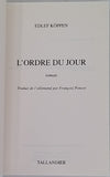 KÖPPEN Edlef "L'Ordre du Jour"