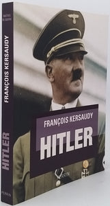 KERSAUDY François "Hitler"