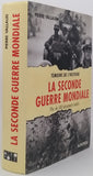 VALLAUD Pierre "Témoins de l'Histoire - La Seconde Guerre Mondiale. Plus de 500 documents inédits"