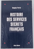 PORCH Douglas "Histoire des Services Secrets Français" 2 volumes sous emboîtage