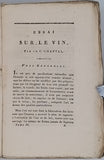 CHAPTAL, Abbé ROZIER, PARMENTIER, DUSSIEUX "TRAITÉ THÉORIQUE ET PRATIQUE SUR LA CULTURE DE LA VIGNE AVEC L'ART DE FAIRE LE VIN, LES EAUX DE VIE, ESPRIT DE VIN, VINAIGRES SIMPLES ET COMPOSÉS"